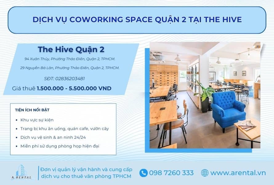 The Hive - Đơn vị cho thuê coworking space Quận 2 chất lượng.