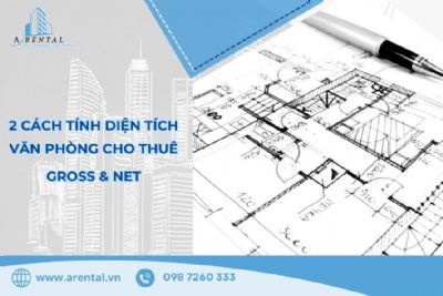 Hướng Dẫn 2 Cách Tính Diện Tích Văn Phòng Cho Thuê Gross & Net Đơn Giản