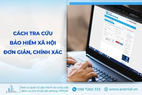 Cách Tra Cứu Bảo Hiểm Xã Hội Đơn Giản, Chính Xác Cập Nhật 2025