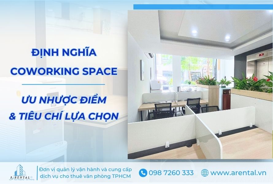 Coworking Space Là Gì? Ưu Nhược Điểm và Cách Lựa Chọn Hiệu Quả