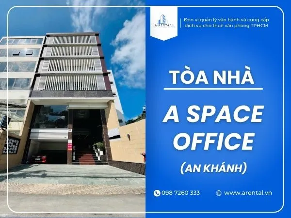 Tòa nhà A Space Office Tại Quận 2