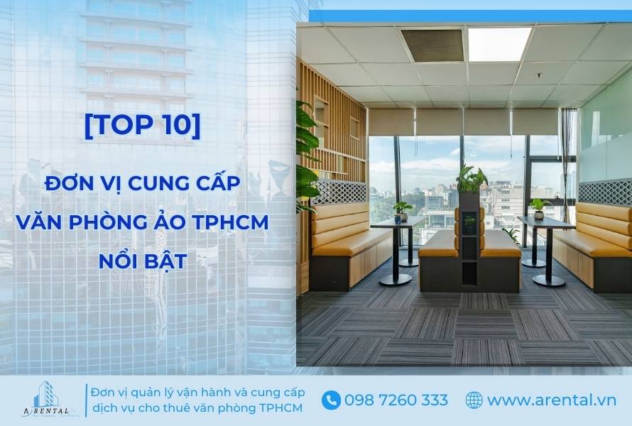 Thuê Văn Phòng Ảo Ở Đâu? Top 10 Đơn Vị Cho Thuê Văn Phòng Ảo TPHCM