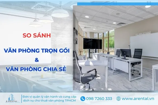 Văn Phòng Trọn Gói Và Văn Phòng Chia Sẻ | Nên Thuê Loại Hình Nào?