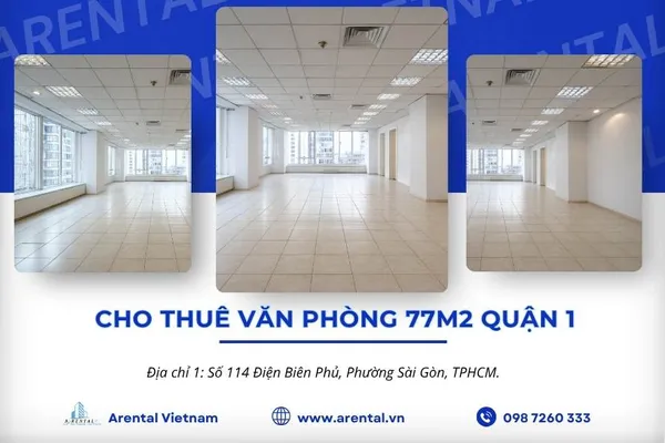 Báo Giá & Thông Tin Văn Phòng 77m2 Quận 1
