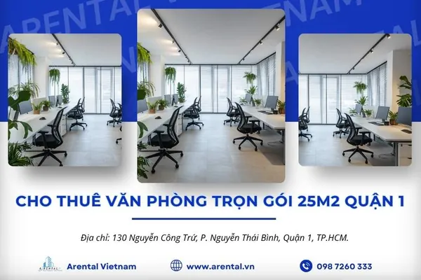Báo Giá Và Thông Tin Văn Phòng Trọn Gói 25m2 Quận 1