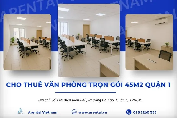 Báo Giá & Thông Tin Văn Phòng Trọn Gói 45m2 Quận 1