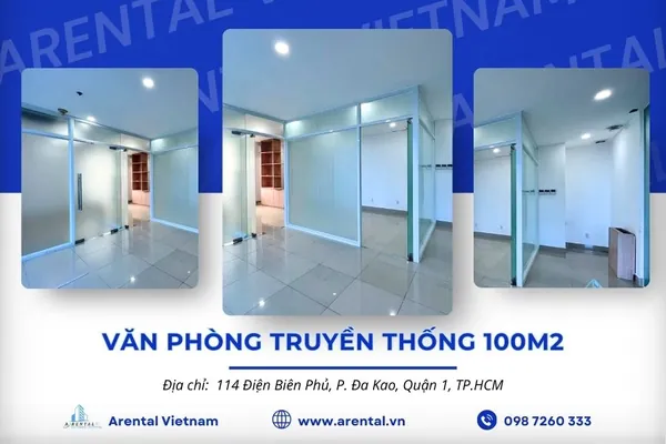 Bảng Giá & Thông Tin Văn Phòng 100m2 Quận 1