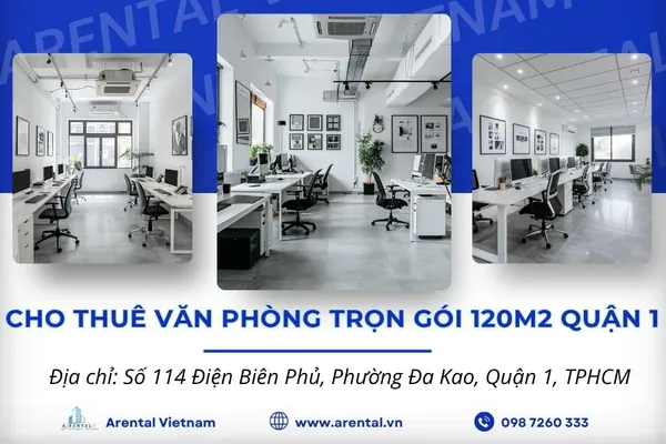 Báo Giá & Thông Tin Văn Phòng Trọn Gói 120m2 Quận 1