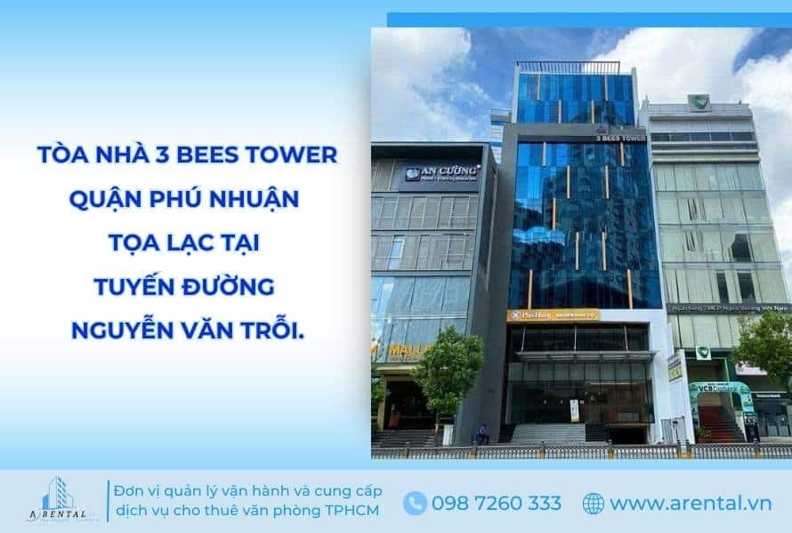 Tòa nhà 3 Bees Tower Quận Phú Nhuận tọa lạc tại tuyến đường Nguyễn Văn Trỗi.