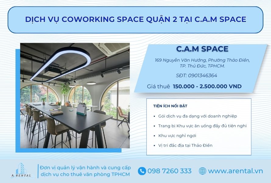 Cam Space đơn vị cho thuê Coworking Space Quận 2 TPHCM.