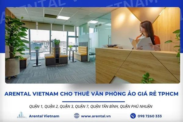Arental Vietnam cung cấp dịch vụ cho thuê văn phòng ảo Quận 3 với mức giá chỉ từ 3800000vnd/tháng. Arental Vietnam - đơn vị cho thuê văn phòng ảo TPHCM.