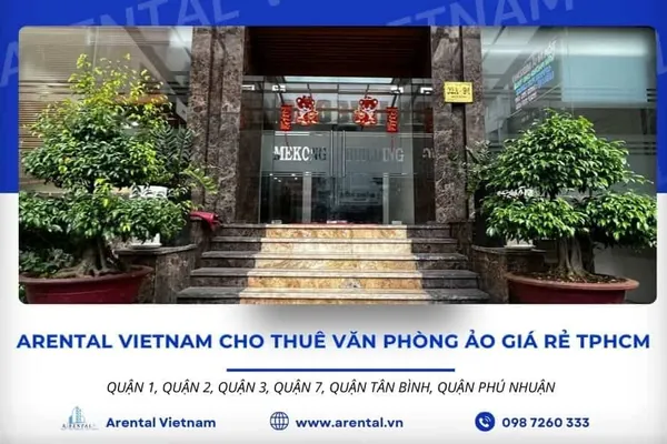 Arental Vietnam đơn vị cung cấp dịch vụ thuê văn phòng ảo uy tín TPHCM. Arental Vietnam đơn vị cung cấp dịch vụ văn phòng ảo uy tín TPHCM.